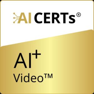 AI+ Video™